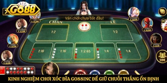 Kinh nghiệm chơi xóc đĩa Go88inc