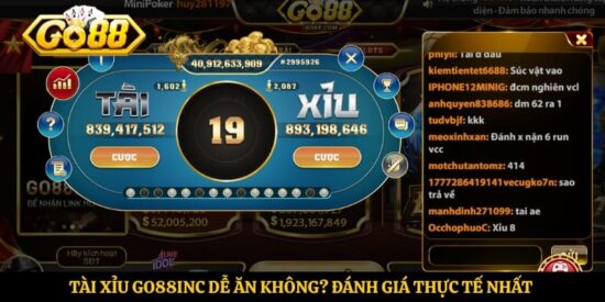 Tài xỉu Go88inc dễ ăn không